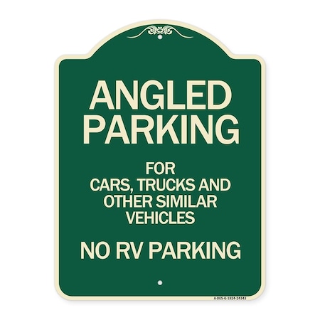 Signmission Angled Parking for Cars Trucks & Similar Vehicles No RV Parking Alum Sign, 24" x 18", G-1824-24343 A-DES-G-1824-24343